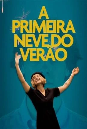 A Primeira Neve do Verão Dublado e Dual Áudio Torrent 1080p - Download
