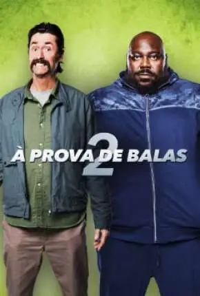 À Prova de Balas 2 Dublado e Dual Áudio Torrent 720p 1080p - Download