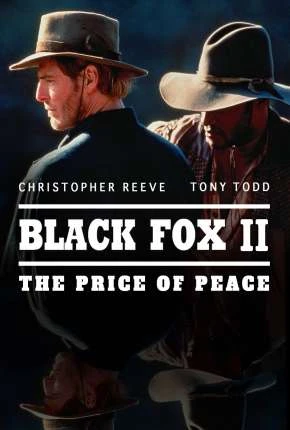A Raposa Negra 2 - O Preço da Paz Dublado e Dual Áudio  BluRay 1080p - Download
