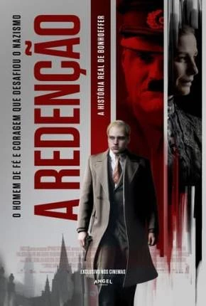 A Redenção – Bonhoeffer: Pastor. Spy. Assassin. Dublado e Dual Áudio Torrent 1080p – Download