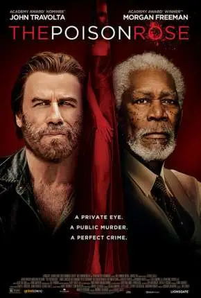 A Rosa Venenosa Dublado e Dual Áudio Torrent BluRay 720p 1080p - Download