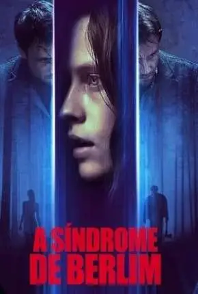A Síndrome de Berlin Dublado e Dual Áudio Torrent BluRay 720p 1080p - Download