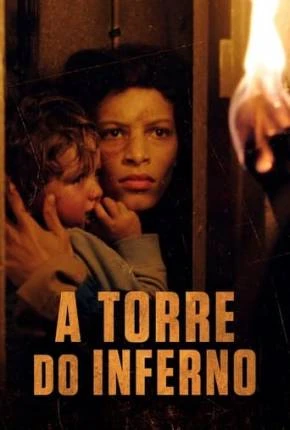 A Torre do Inferno Dublado e Dual Áudio Torrent 1080p – Download