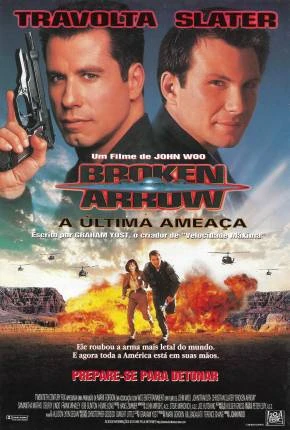 A Última Ameaça – Broken Arrow Dublado e Dual Áudio Torrent 1080p – Download