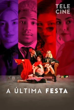 A Última Festa Nacional Torrent 1080p - Download