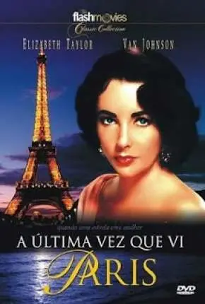 A Última Vez Que Vi Paris Dublado Torrent BluRay 720p – Download [1954]