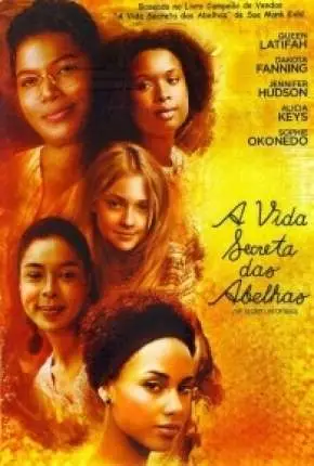 A Vida Secreta das Abelhas Dublado Torrent BluRay 1080p - Download