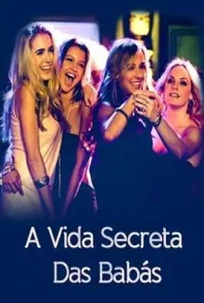 A Vida Secreta das Babás Dublado Torrent 720p 1080p – Download [2015]