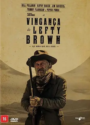 A Vingança de Lefty Brown Dublado e Dual Áudio Torrent BluRay 720p 1080p – Download [2018]