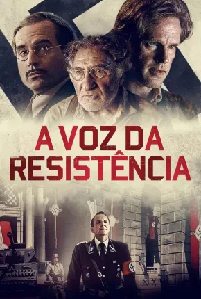 A Voz da Resistência Dublado e Dual Áudio Torrent 1080p – Download