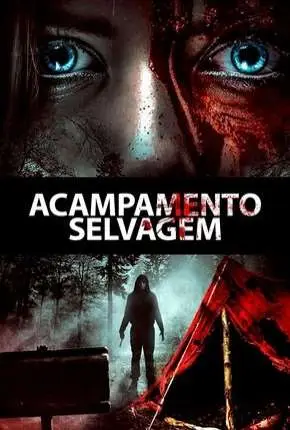 Acampamento Selvagem Dublado e Dual Áudio Torrent 1080p - Download
