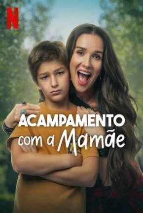 Acampamento com a Mamãe Dublado e Dual Áudio Torrent TS CAM 1080p – Download
