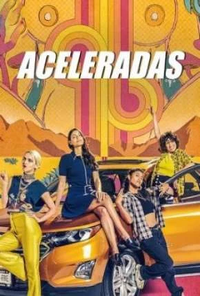 Aceleradas Dublada Torrent 720p 1080p - Download