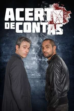 Acerto de Contas – 1ª Temporada Nacional Nacional Torrent 720p 1080p – Download