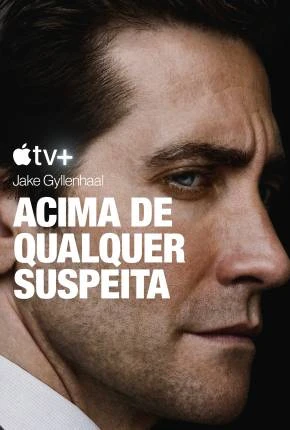 Acima de qualquer suspeita – 1ª Temporada Dublada e Dual Áudio Torrent 1080p – Download