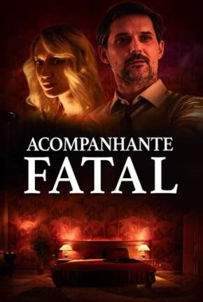 Acompanhante Fatal Dublado Torrent 1080p – Download
