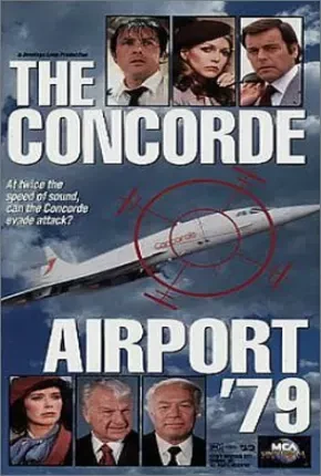 Aeroporto 79 – O Concorde Dublado e Dual Áudio  BluRay 1080p – Download [1979]