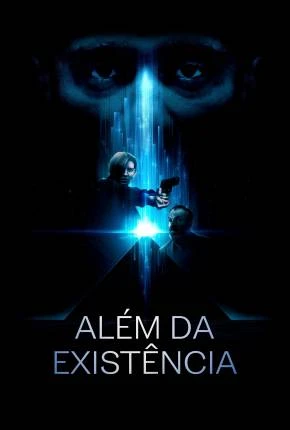 Além da Existência Dublado e Dual Áudio Torrent 1080p – Download