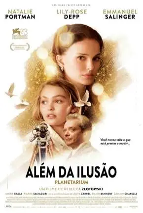 Além da Ilusão - Planetarium Dublado e Dual Áudio Torrent BluRay 720p 1080p - Download