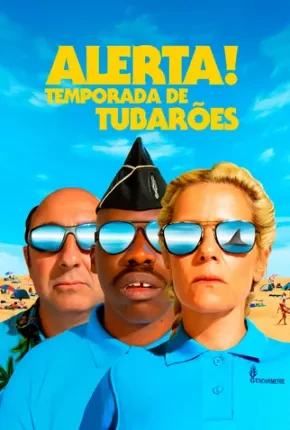 Alerta! Temporada de Tubarões Dublado e Dual Áudio Torrent 1080p - Download