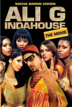 Ali G Indahouse Dublado Torrent BluRay 720p - Download