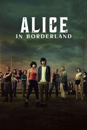 Alice in Borderland - 2ª Temporada Dublada e Dual Áudio Torrent 720p 480p 1080p - Download