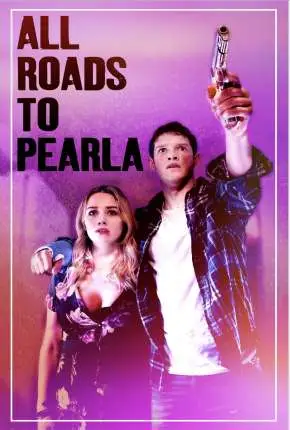 All Roads to Pearla - Legendado  Torrent 1080p - Download