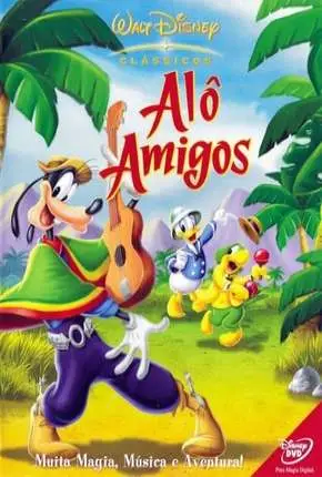 Alô Amigos Dublado e Dual Áudio Torrent 1080p – Download [1942]