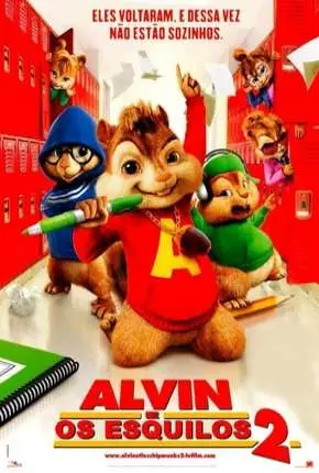 Alvin e os Esquilos 2 Dublado Torrent BluRay 1080p – Download [2009]