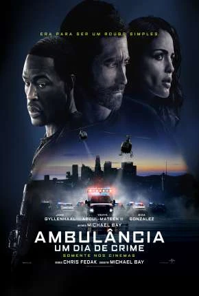 Ambulância - Um Dia de Crime Dublado e Dual Áudio Torrent 1080p - Download