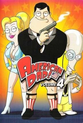 American Dad! – 4ª Temporada Dublado Torrent BluRay 720p – Download