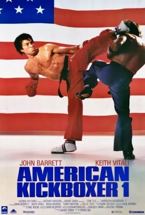 American Kickboxer 1 – Duelo Decisivo Dublado  DVDRip DVD-R – Download [1991]