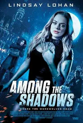 Among the Shadows - Legendado  Torrent 720p 1080p - Download