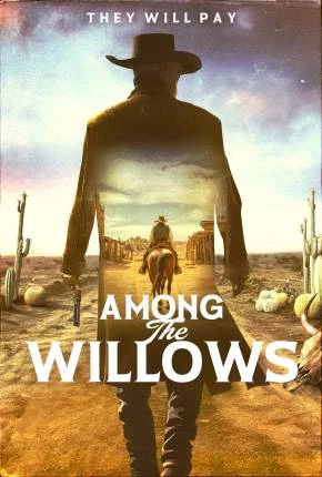 Among the Willows – CAM – Legendado e  Dublado Não Oficial  Torrent TS CAM – Download