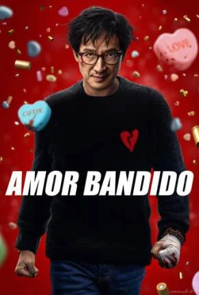 Amor Bandido – Love Hurts Completo Dublado e Dual Áudio Torrent 720p 4K 1080p – Download