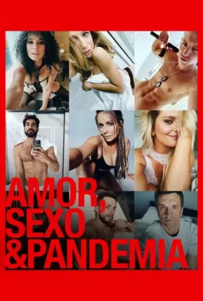 Amor, Sexo e Pandemia Dublado Torrent 1080p - Download