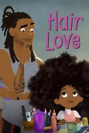 Amor de Cabelo - Hair Love - Legendado  Torrent 1080p - Download