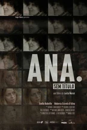 Ana. Sem Título Nacional Torrent 1080p - Download