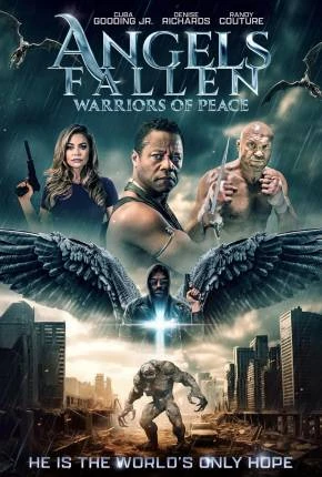 Angels Fallen – Warriors of Peace – Legendado e Dublado  Torrent 1080p – Download