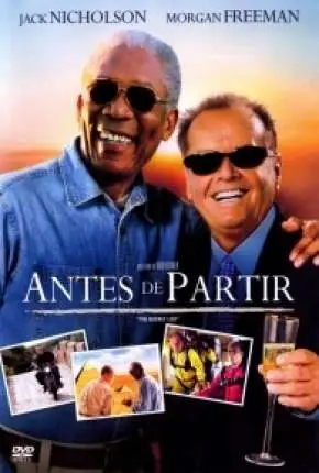 Antes de Partir Dublado Torrent BluRay 720p - Download