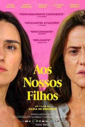 Aos Nossos Filhos Nacional Torrent 1080p – Download