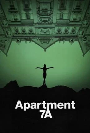 Apartamento 7A Dublado e Dual Áudio Torrent 1080p - Download