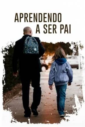Aprendendo a Ser Pai Dublado Torrent 1080p – Download