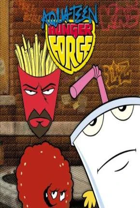 Aqua Teen – O Esquadrão Força Total – Completa Dublado e Dual Áudio Torrent 480p – Download