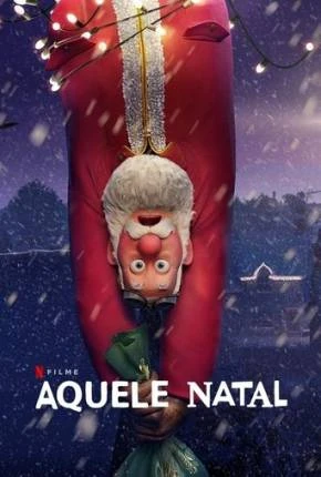 Aquele Natal Dublado e Dual Áudio Torrent 1080p – Download