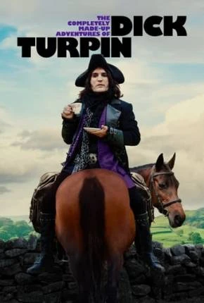 As Aventuras Inventadas de Dick Turpin – 1ª Temporada Dublada e Dual Áudio Torrent 720p 4K 1080p – Download
