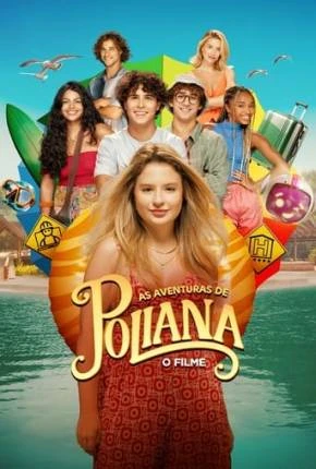 As Aventuras de Poliana - O Filme Nacional Torrent 1080p - Download
