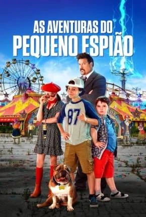 As Aventuras do Pequeno Espião Dublado e Dual Áudio Torrent 1080p – Download