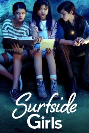 As Meninas de Surfside - 1ª Temporada Legendada Torrent 720p 1080p - Download