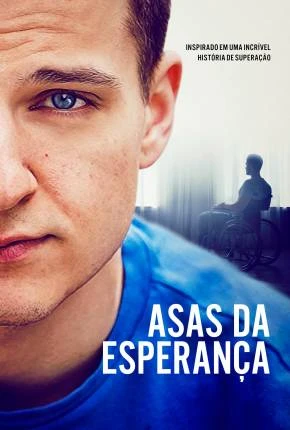 Asas da Esperança Dublado Torrent 1080p – Download
